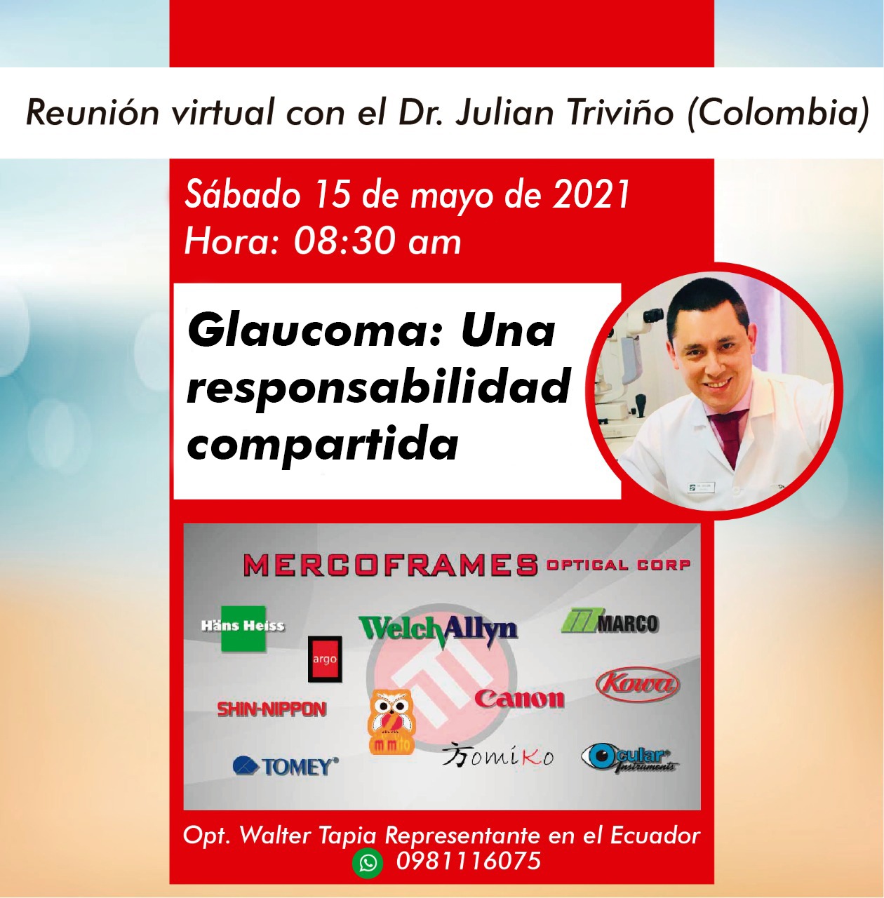 Reunión virtual con el Dr. Julian Triviño (Colombia)